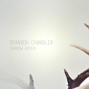 Brandon Chandler - At War With Love II
