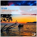 DJ Lava - Your Light Is in My Life Original Mix