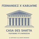 Fernandez Karl Wine feat Its Natascha - Casa des Shatta