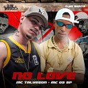 MC Talysson Mc G5 Sp DJM Beats - No Love