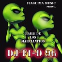 Dj Fi D 96 - El Baile de los Marcianitos