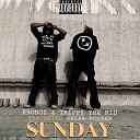 Trippy The Kid feat Kronoz Selaa Rocker - Sunday feat Kronoz Selaa Rocker