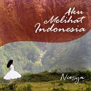 Niesya - Aku Melihat Indonesia
