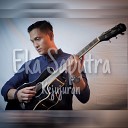 Eka Saputra - Kejujuran