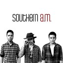 Southern A M - Rasa Yang Salah