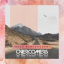 Overcomers - Indah RancanganMu