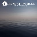 Meditation Muse - Talk to the water