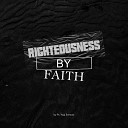 Ps Yogi Santoso - Righteousness By Faith