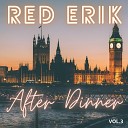 Red Erik - I Go with You
