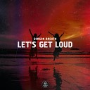 Gorgon Breath - Let s Get Loud