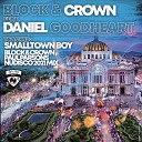 Block Crown feat Daniel Goodheart - Smalltown Boy Block Crown Paul Parsons 2021 Nudisco…