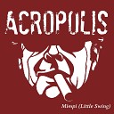 Acropolis - Mimpi Little Swing