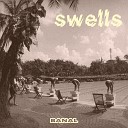 Swells - Banal Live Version