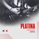 Platina - Лететь