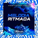 DJ LUKINHA DA ZO1 feat MC Vuk Vuk MC GW MC… - Melodia Ritmada