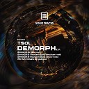 Tsol - Demorph Original mix