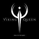 Viking Queen - Fight For Glory