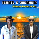 Ismael Jurandir - Velha Porteira