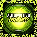 DJ VICTOR ORIGINAL feat MC SILLVEER - Automotivo Maluco