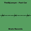 TheDjLawyer - Fast Car Club Mix