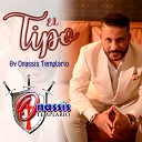 onassis templario - El Tipo