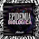 DJ VICTOR ORIGINAL feat MC GW - Epidemia Biol gica