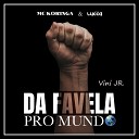 Deejay Lucca MC Koringa - Da Favela pro Mundo Vini Jr