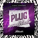 DJ VICTOR ORIGINAL feat DJ Chefo ZL - Plug Mandelado