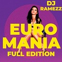 DJ Ramezz - Project Euro Mania Full Edition 2022