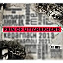 An Negi - Pain of Uttarakhand