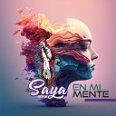 Mc Saya Londo o - En Mi Mente