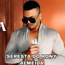 Rony Almeida - Moreninha Meu Amor