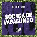 MC Guh SR MC BF DJ Andr meda - Socada de Vagabundo