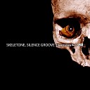 Skeletone - I Keep Coming Back Silence Groove Remix