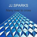 JJ SPARKS - Waiting in Vain