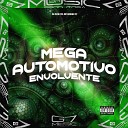 DJ Zeca 019 MC GRINGO 22 - Mega Automotivo Envolvente