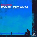 Dimta - Far Down Radio Edit