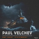 Paul Velchev - Das Boot Extended