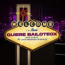 Eme Sarav Lauti Andrade Kaele DJ - Quiere Bailoteox Remix