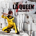 Luana Frazzitta - La Queen