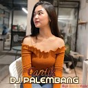 DJ PALEMBANG - DJ Cantik Remix Memang Cantik Oh Cantik