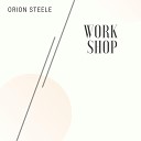 Orion Steele - Workshop Radio Edit