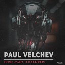 Paul Velchev - Iron Man Extended