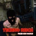 Techno Reich - No Risk