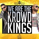 Krowd Kings feat LO The Don El Jefe Marv - Rock Paper Scissors