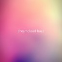 Dreamcloud Haze - Circadian