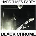 Black Chrome - The End of Days