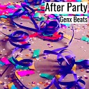 Genx Beats - After Party