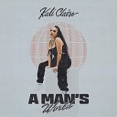 Kali Claire - Real Man