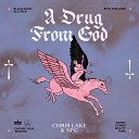 Chris Lake Grimes feat NPC - A Drug From God